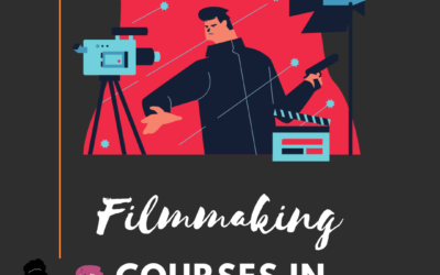 Best Filmmaking Courses In Bangalore